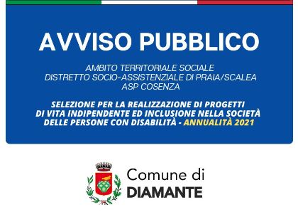 Selezione per la realizzazione di progetti di vita indipendente ed inclusione nella società delle persone con disabilità - Annualità 2021